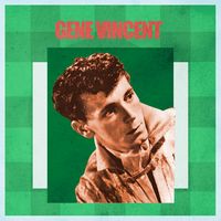 Gene Vincent - Presenting Gene Vincent
