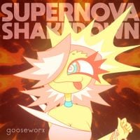 Gooseworx - Supernova Shakedown