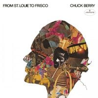 Chuck Berry - From St. Louie to Frisco