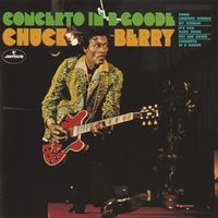 Chuck Berry - Concerto in B Goode