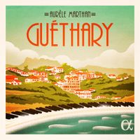 Aurèle Marthan - Gu&eacute;thary