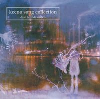 keeno - keeno song collection -feat.female singer-