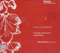 Anu Komsi - Kaija Saariaho: La dame &agrave; la licorne; Cloud Music