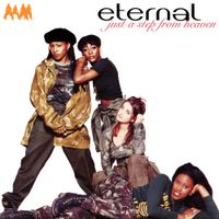 Eternal - Just a Step from Heaven