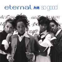 Eternal - So Good