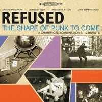 Refused - The Shape of Punk to Come [Deluxe Version]