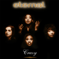 Eternal - Crazy