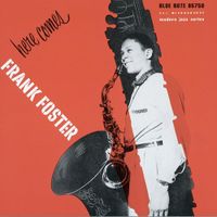 Frank Foster - Here Comes Frank Foster