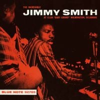 Jimmy Smith - Jimmy Smith at Club "Baby Grand" Wilmington, Delaware, Vol. 1
