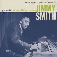 Jimmy Smith - Groovin' at Smalls' Paradise, Volume 2