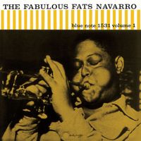 Fats Navarro - The Fabulous Fats Navarro, Volume 1