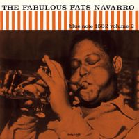 Fats Navarro - The Fabulous Fats Navarro, Volume 2
