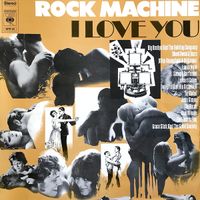 Various Artists - Rock Machine - I Love You