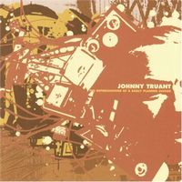Johnny Truant - The Repercussions Of A Badly Planned Suicide