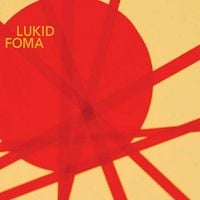 Lukid - Foma