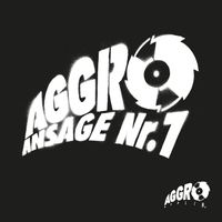 Aggro Berlin - Aggro Ansage Nr. 1