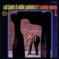Eddie Palmieri & Cal Tjader - El Sonido Nuevo