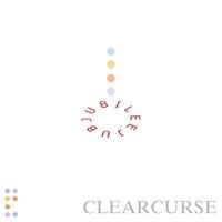 Clearcurse - jubilee