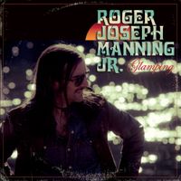 Roger Joseph Manning, Jr. - Glamping