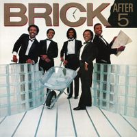 Brick - After 5
