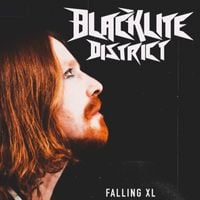 Blacklite District - Falling XL