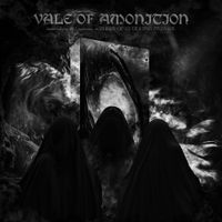 Vale Of Amonition - Immortalizing The Lugubrious, Or Those Of Evolving Despair