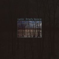 Lycia - Empty Space