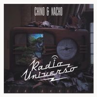 Chino & Nacho - Radio Universo