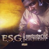 E.S.G. - Shinin' n' Grindin'