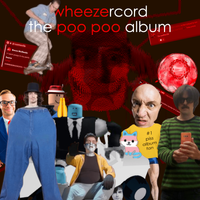 Wheezercord - The Poo Poo Album
