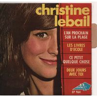 Christine Lebail - L'an prochain sur la plage
