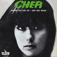 Cher - Where Do You Go