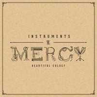 Beautiful Eulogy - Instruments of Mercy