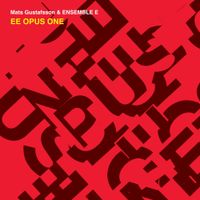 Ensemble E - EE Opus One