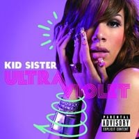 Kid Sister - Ultraviolet