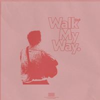 again&again - walk my way (bump)