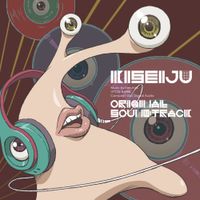 Ken Arai - Parasyte -the maxiim- Original Soundtrack