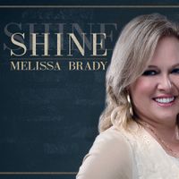 Melissa Brady - Shine