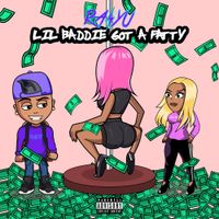Raiyu - Lil Baddie Got a Fatty (Remastered 2023)