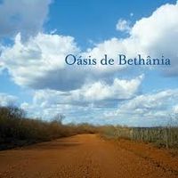 Maria Beth&acirc;nia - O&aacute;sis de Beth&acirc;nia