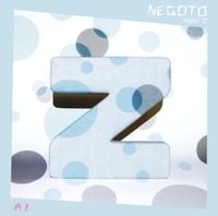 ねごと [NEGOTO] - Hello! "Z"