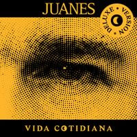 Juanes - Vida Cotidiana (Deluxe)