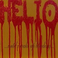Helio - ...Until I Wake Up Bleeding...