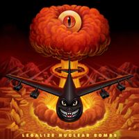 Cyclops - Legalize Nuclear Bombs