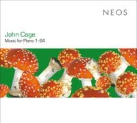 Sabine Liebner - John Cage: Music for Piano 1&ndash;84