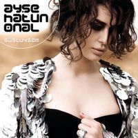 Ayşe Hatun &Ouml;nal - Sustuysam
