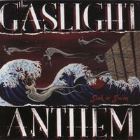 The Gaslight Anthem - Sink or Swim
