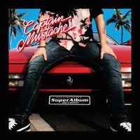 Captain Mustache - The Super Album
