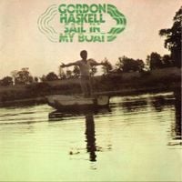 Gordon Haskell - Sail In My Boat