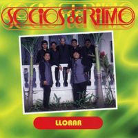 Los Socios Del Ritmo - Llorar